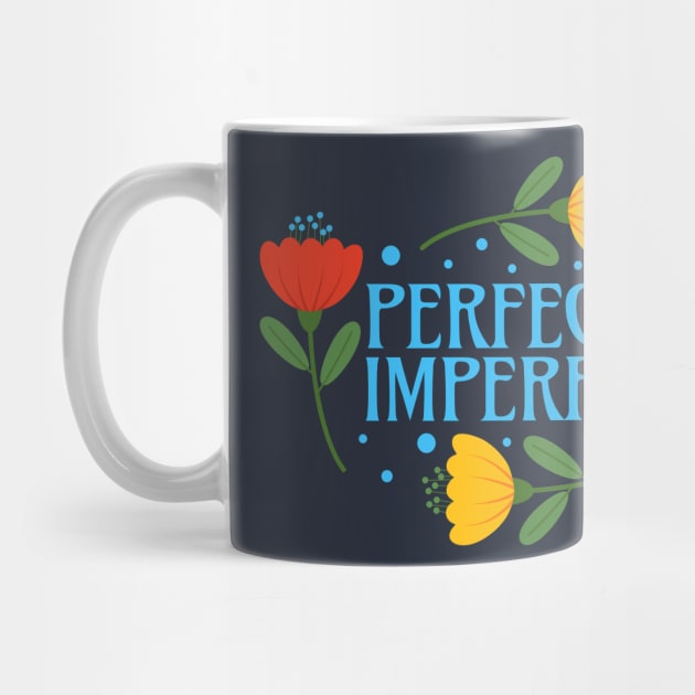 Perfectly Imperfect by Millusti